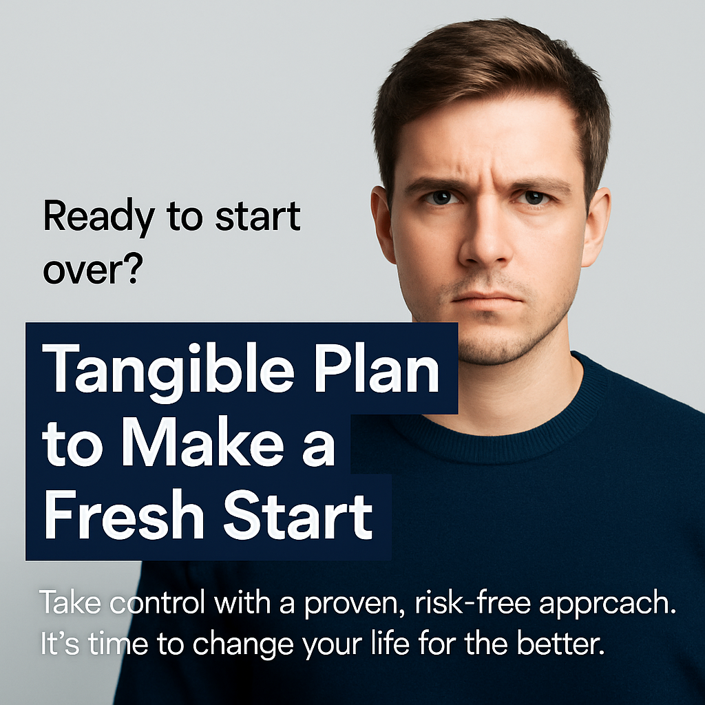 tangible plan to make a fresh start